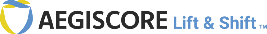 AEGISCORE Lift & Shift